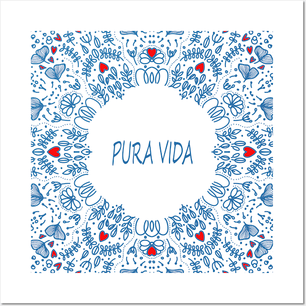 PURA VIDA Wall Art by MAYRAREINART